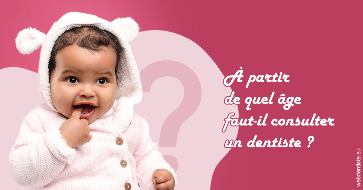 https://selarl-olivier-demonceaux.chirurgiens-dentistes.fr/Age pour consulter 1