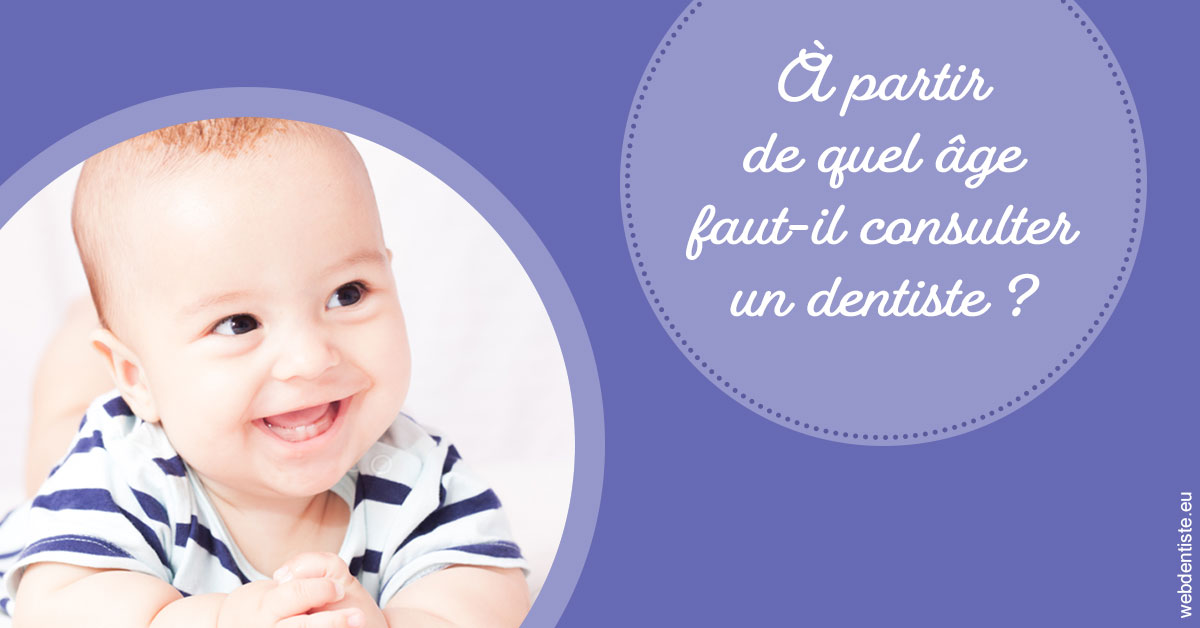 https://selarl-olivier-demonceaux.chirurgiens-dentistes.fr/Age pour consulter 2